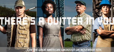 There's A Quitter In You. Join the Great American Smokeout on November 15th.