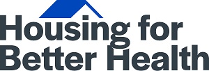 A logo that says "Housing for Better Health"