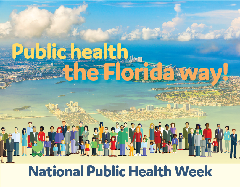 Florida Department of Health Celebrates National Public Health Week