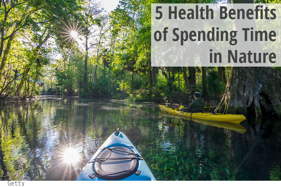 5 Health Benefits of Spending Time in Nature