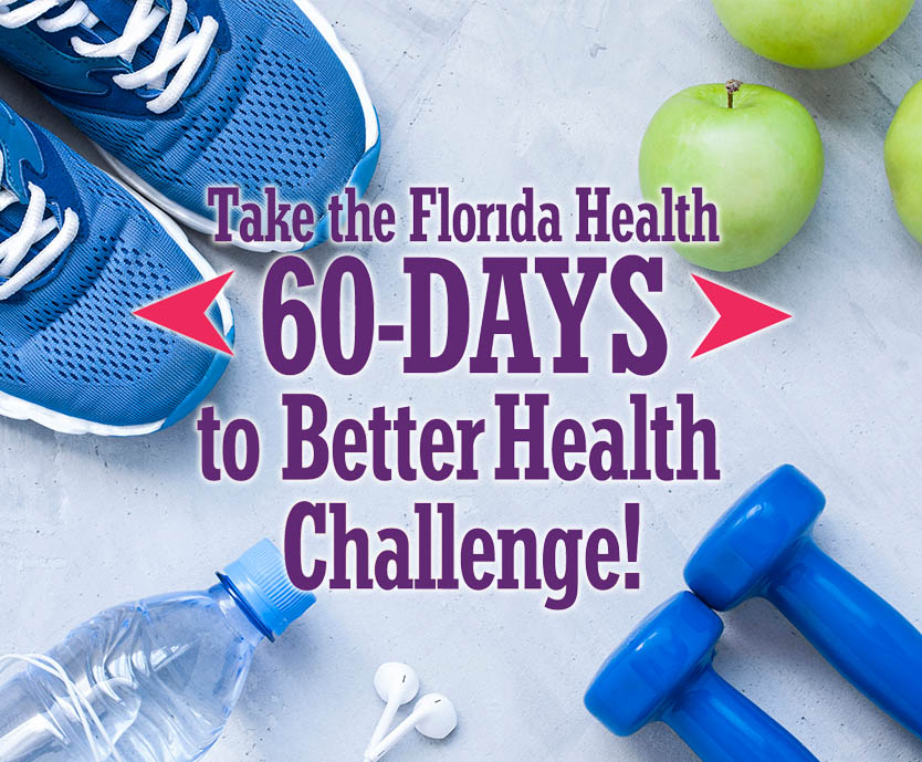 Take the Florida Health 60-DAYS to Better Health Challenge