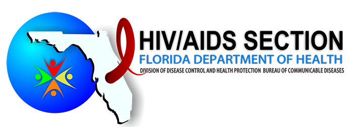 HIV/AIDS Section. Florida Department of Health. Division of Disease Control and Health Protection