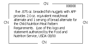 five .875 oz. breaded fish nuggets with APP provides 2.0 oz. equivalent meat/meat alternate with 1 serving of bread alternate for the Child Nutrition Meal Pattern Requirements. (use of this logo and statement authorized by the Food and Nutrition Service, USDA 08/00