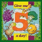 Give Me 5 A Day! Children's Book cover image