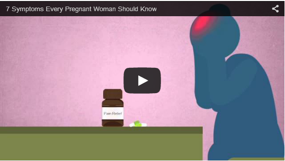7 Symptoms Every Pregnant Woman Should Know - English