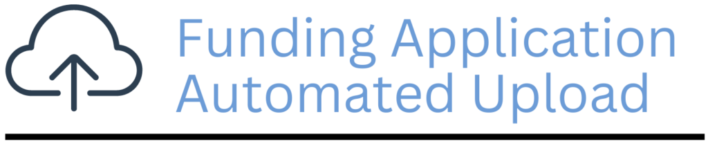 Funding Application Automated Upload