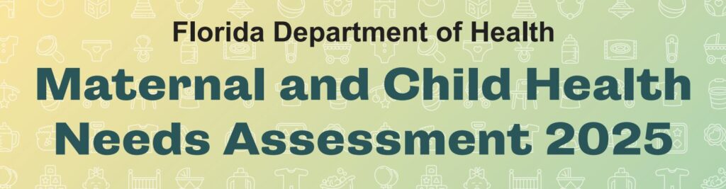 Maternal and Child Health Needs 2025 Assessment 