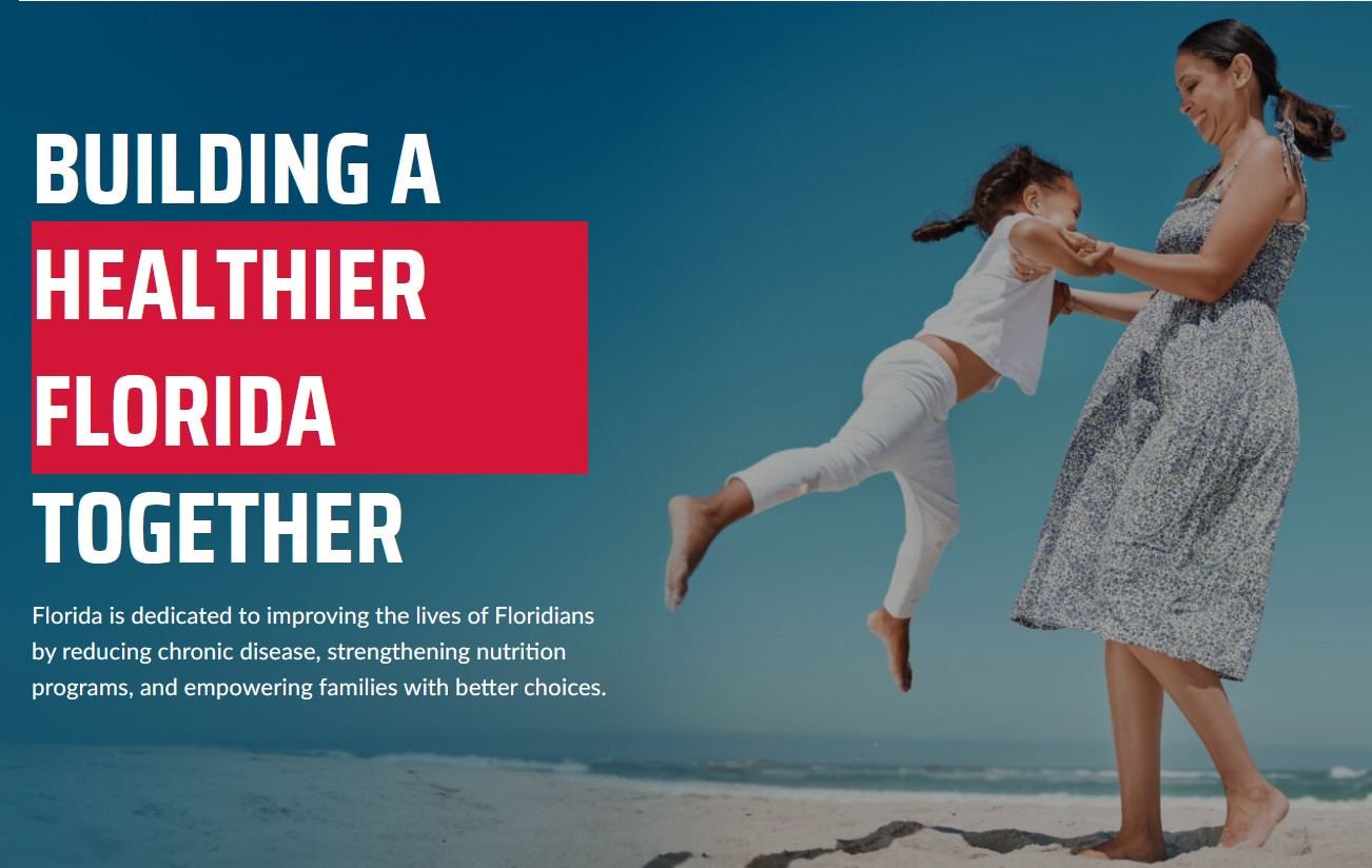 A woman and a child joyfully play on a sunny beach. Large text overlay reads 'BUILDING A HEALTHIER FLORIDA TOGETHER' with additional text about improving Floridians' lives.