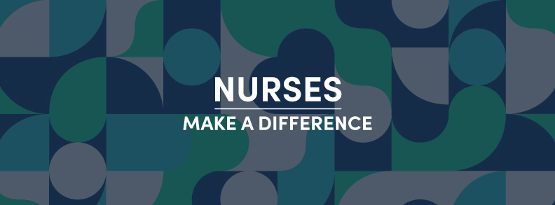 NURSES MAKE A DIFFERENCE