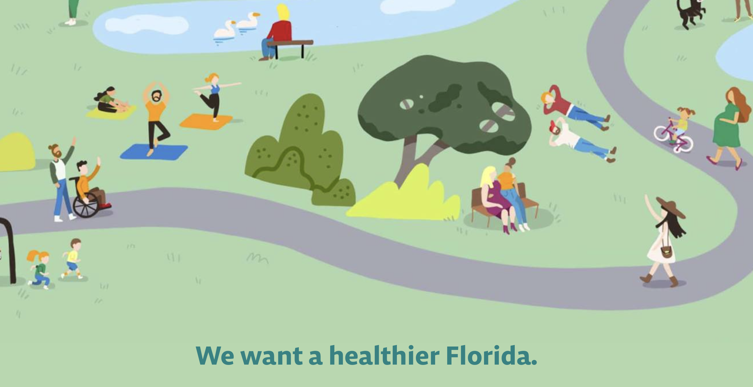 Illustration people in a park, with text: We want a healthier Florida.